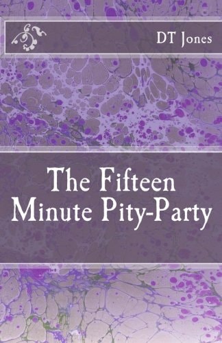 The Fifteen Minute Pity-Party