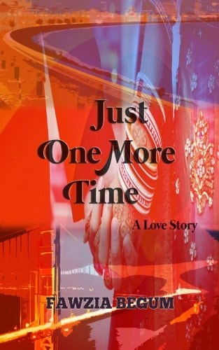 Just One More Time A Love Story