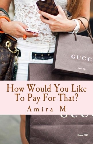 How Would You Like to Pay for That?