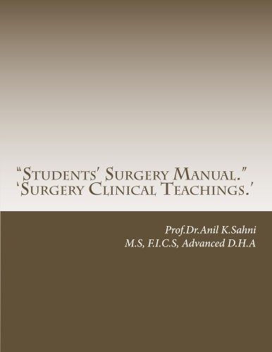 "Students' Surgery Manual." 'Surgery Clinical Teachings.'