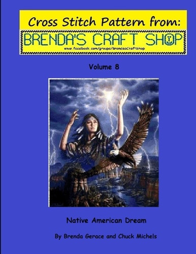 Native American Dream - Cross Stitch Pattern From Brenda's Craft Shop - Volume 8