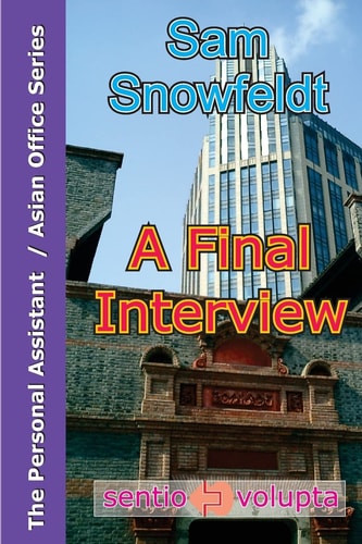 A Final Interview Lisa Getting Hired - the Unorthodox Way.