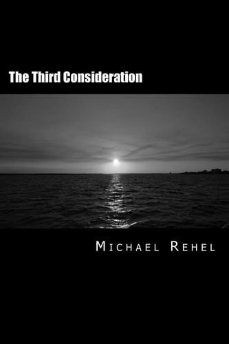 The Third Consideration
