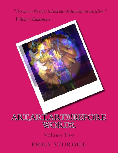 Art, Art, Art!!!Before Words. Volume Two