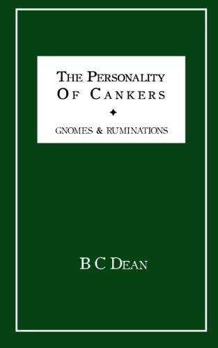 The Personality Of Cankers Gnomes and Ruminations