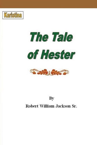 The Tale of Hester