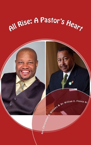 All Rise A Pastor's Heart