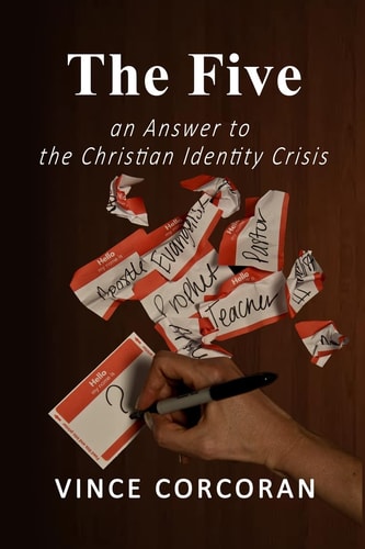 The Five An Answer to the Christian Identity Crisis