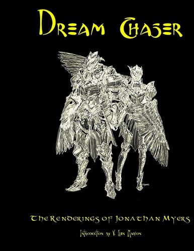 Dream Chasers The Renderings of Jonathan Myers