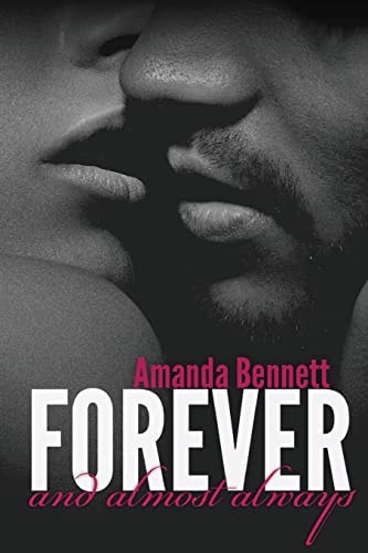 Forever and Almost Always