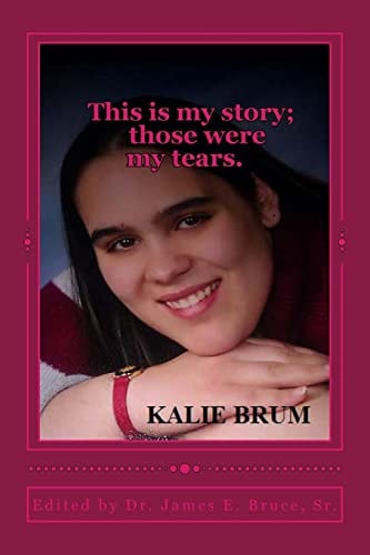 This Is My Story; Those Were My Tears