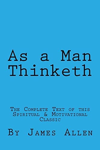 As a Man Thinketh