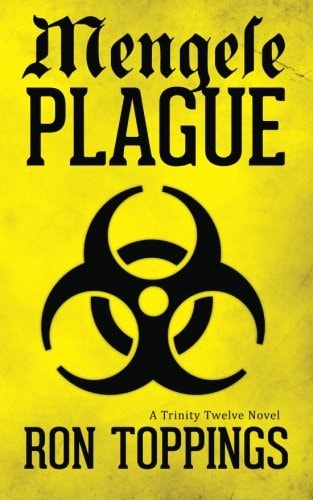Mengele Plague A Trinity Twelve Novel