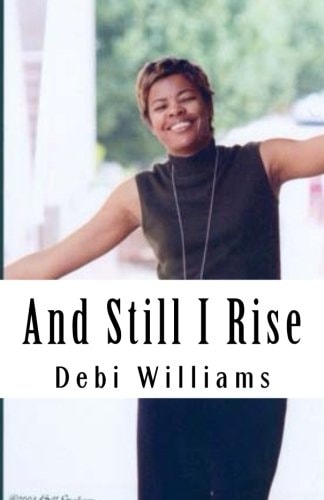 And Still I Rise