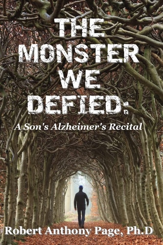 The Monster We Defied A Son's Alzheimer's Recital