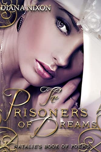 The Prisoners of Dreams A Book of Poetry