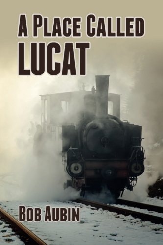 A Place Called Lucat