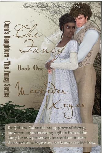 The Fancy Cora's Daughters - The Fancy Series