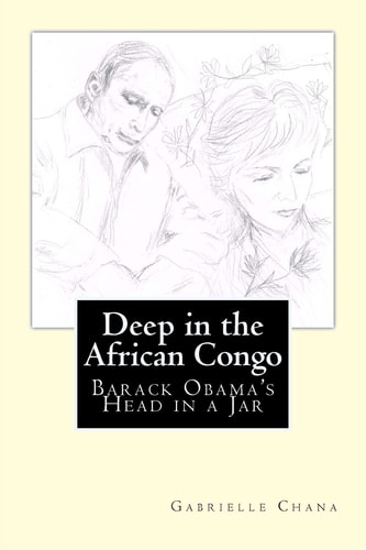 Deep in the African Congo The Murder of Barack Obama