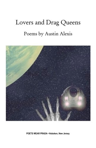 Lovers and Drag Queens Poems