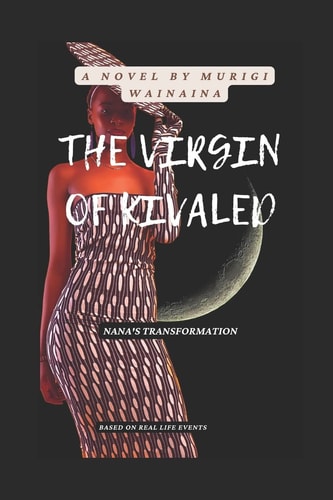 The Virgin of Kivaled Nana's Transformation