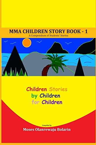 MMA Children Story Book - 1 A Compendium of Students Stories - Standard Edition
