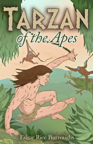 Tarzan of the Apes (Starbooks Classics Editions)