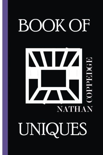 The Book of Uniques Concept Cards and Other Mysteries From the Mind of Nathan Coppedge