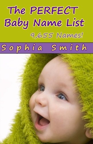 The Perfect Baby Name List