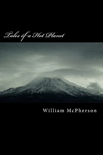Tales of a Hot Planet Climate Change Denial, Policy and Geoengineering
