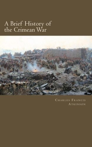 A Brief History of the Crimean War