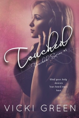 Touched (Touched Series #1)