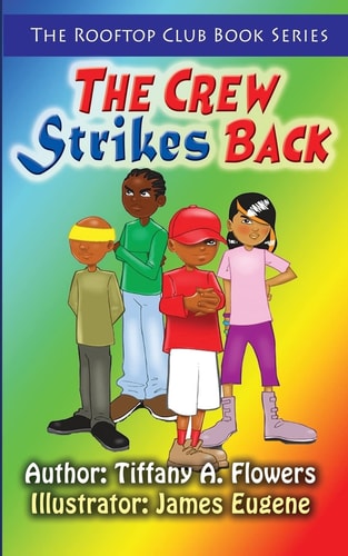 The Rooftop Club Book Series The Crew Strikes Back