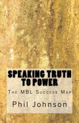 Speaking Truth to Power The Mbl Success Map