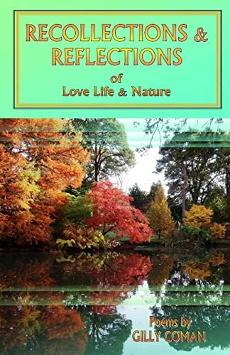 Recollections & Reflections