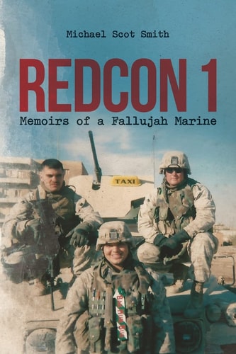 RedCon 1 Memoirs of a Fallujah Marine