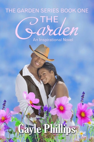 The Garden An Inspirational Novel