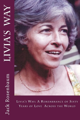 Livia's Way 30 Years of Love Across Europe