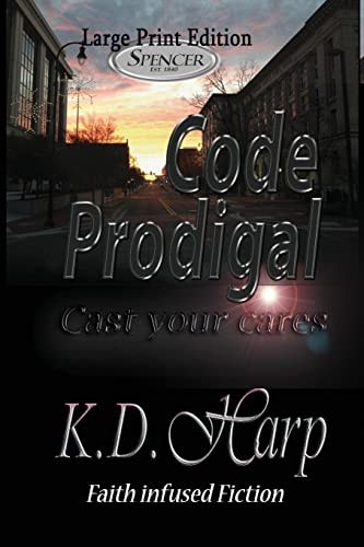 Code Prodigal (Large Print) Cast Your Cares