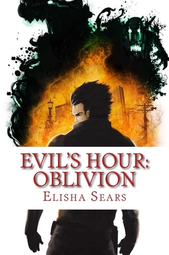 Evil's Hour Oblivion
