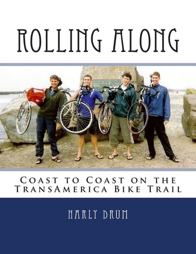 Rolling Along Coast to Coast on the TransAmerica Bike Trail