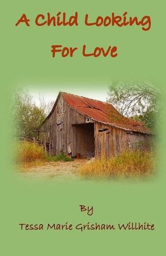 A Child Looking for Love