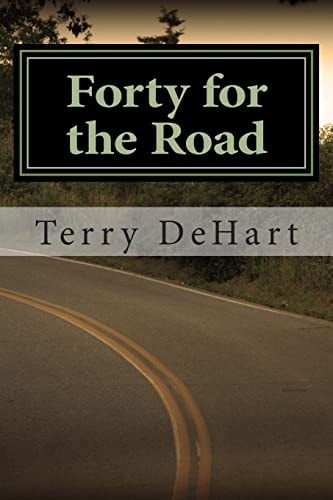 Forty for the Road Very Short Stories