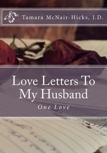 One Love Love Letters To My Husband