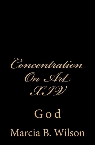 Concentration On Art XIV God