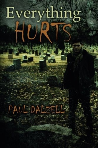 Everything Hurts