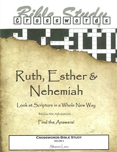 Crosswords Bible Study Ruth, Esther and Nehemiah