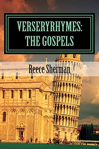 VerseryRhymes The Gospels: The Gospels in Rhyme