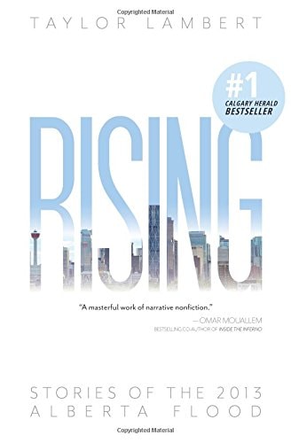 Rising Stories of the 2013 Alberta Flood