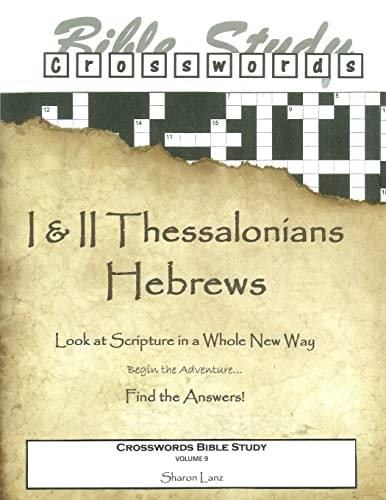 Crosswords Bible Study 1 and 2 Thessalonians and Hebrews